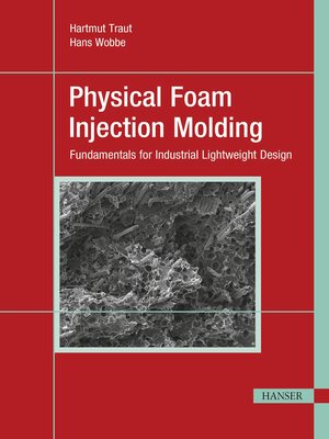 cover image of Physical Foam Injection Molding